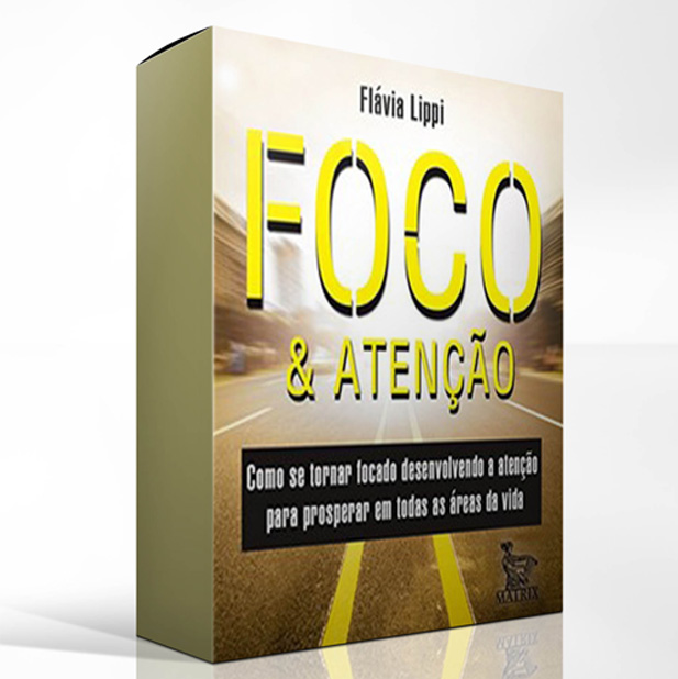 FOCO E ATENÇÃO